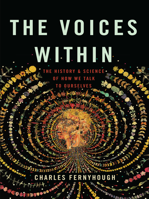 Title details for The Voices Within by Charles Fernyhough - Available